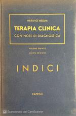 Trattato di terapia clinica. Vol 5 Indici