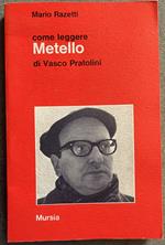 Come leggere Metello di Vasco Pratolini