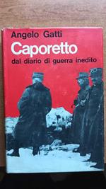 Caporetto. Dal diario di guerra inedito