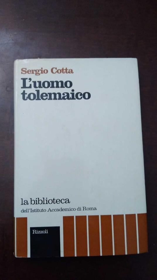 L' uomo tolemaico - Sergio Cotta - copertina