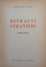 Ritratti stranieri (1908 - 1921)