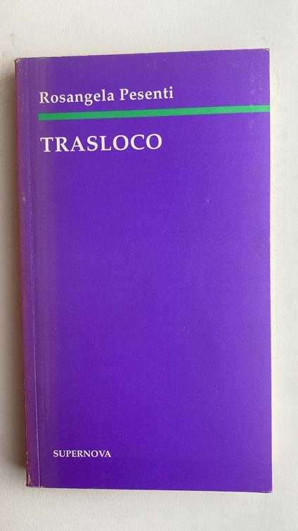 Trasloco - Rosangela Pesenti,Rosangela Pesenti - copertina