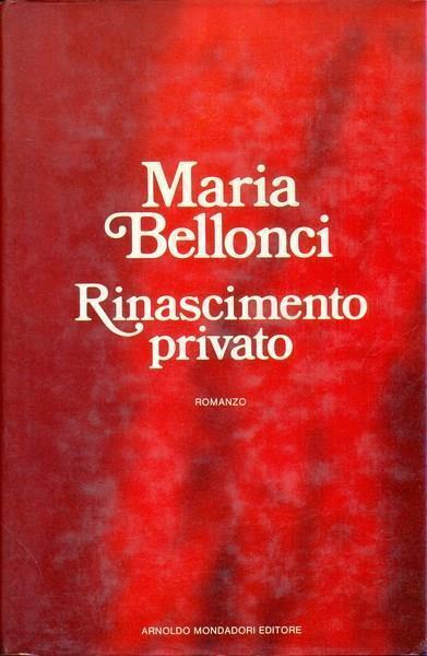 Rinascimento privato - Maria Bellonci - copertina