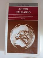 Aonio Paleario. Un martire del libero pensiero