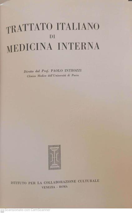 Trattato italiano di medicina interna. Canale digerente - peritoneo. Parte prima Vol. n. 2 - Paolo Introzzi - copertina