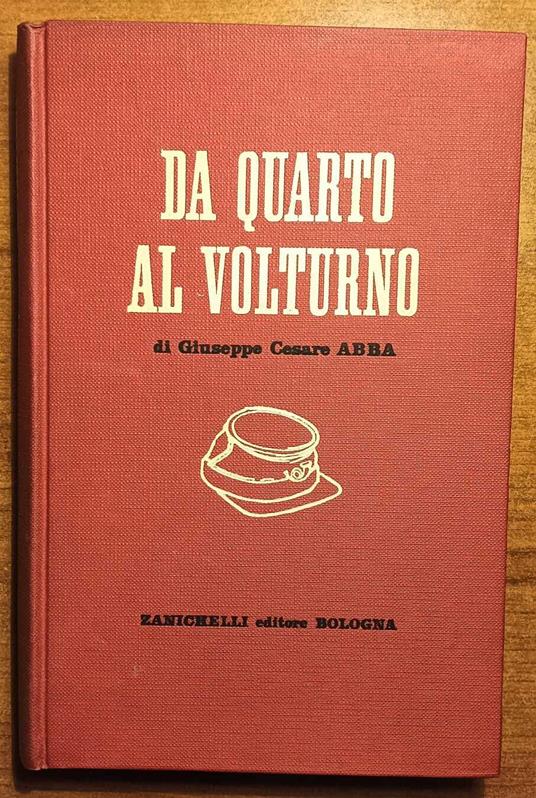 Da quarto a volturno - Giuseppe Cesare - copertina