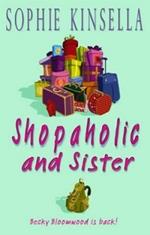 Shopaholic & Sister