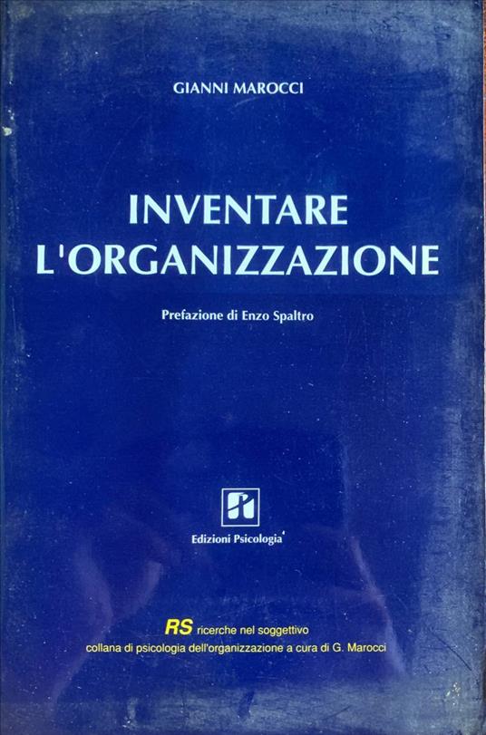 Inventare l'organizzazione - Gianni Marocci - copertina