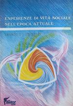 Esperienze di vita sociale