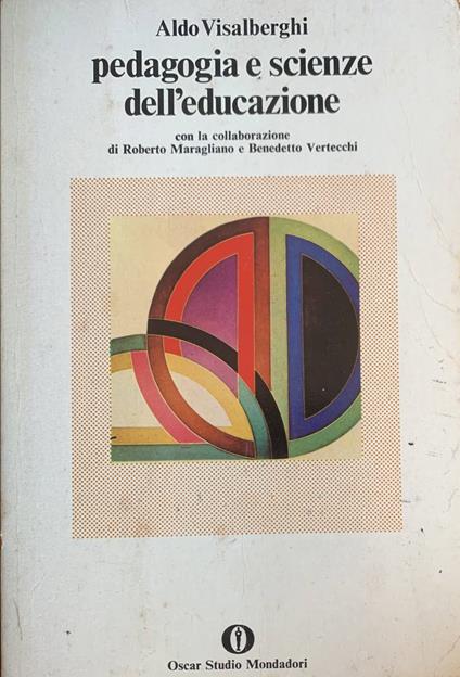 Pedagogia e scienze dell'educazione - Aldo Visalberghi - copertina