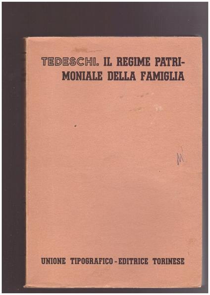 Il regime patrimoniale della famiglia - Tedeschi - copertina