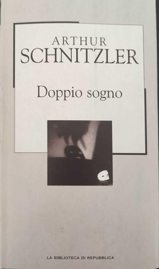 Doppio Sogno - Arthur Schnitzler - copertina