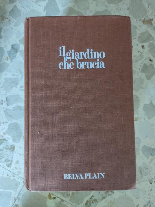 Il giardino che brucia - Belva Plain - copertina