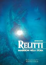 Relitti. Immersioni nella storia