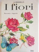 I fiori racconti e leggende