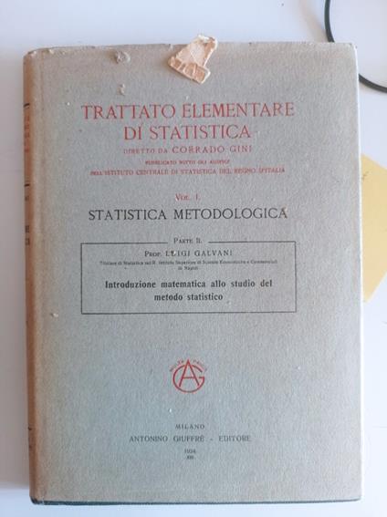 Trattato elementare di statistica Vol. 1 Parte II - Corrado Gini - copertina