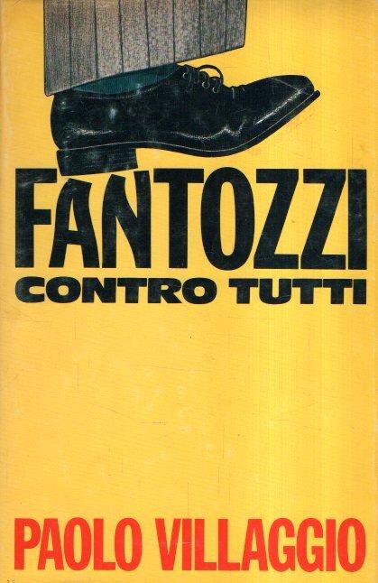 Fantozzi contro tutti - Paolo Villaggio - copertina