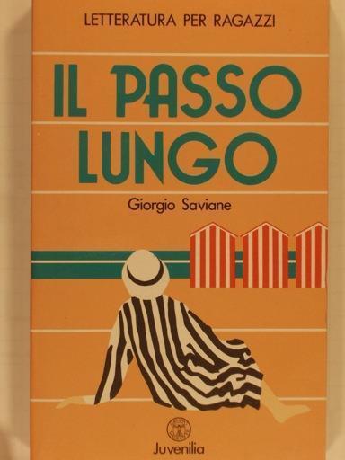 Il passo lungo - Giorgio Saviane - copertina