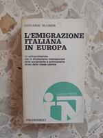 L' emigrazione italiana in Europa