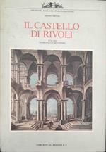 Il castello di Rivoli. Ediz. illustrata