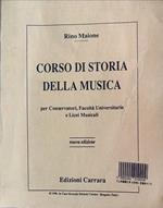 Corso di storia della musica per conservatori, facoltà universitarie e licei musicali