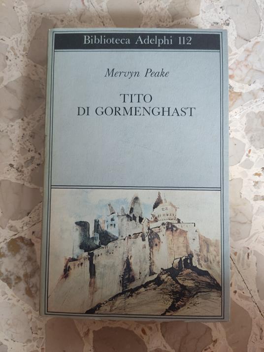 Gormenghast. La trilogia