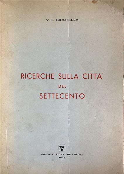 Ricerche sulla città del Settecento - copertina