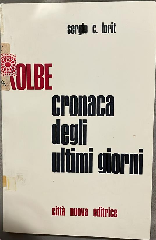 Kolbe. Cronaca degli ultimi giorni - copertina