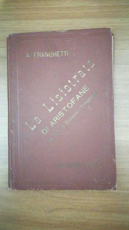 La Lisistrata, cura e traduzionedi Augusto Franchetti - Aristofane - copertina