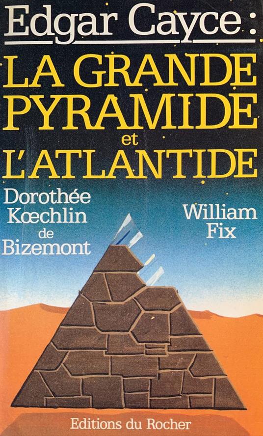 Edgar Cayce, la grande pyramide et l'Atlantide - copertina