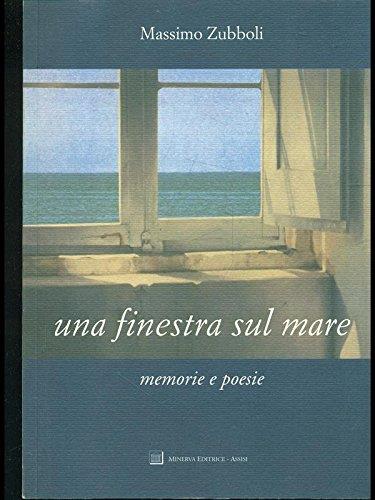 Una finestra sul mare. Memorie e poesie - copertina