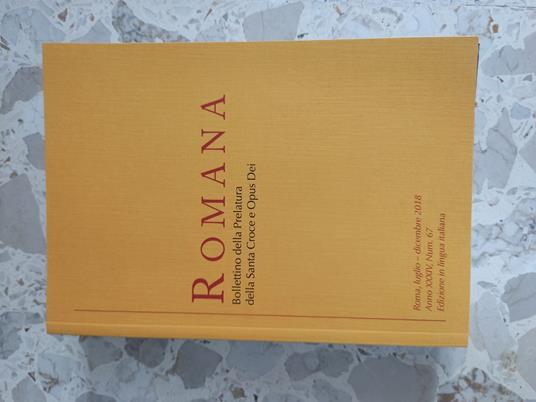 Romana: bollettino della Prelatura della Santa Croce e Opus Dei - Libro  Usato - Libreria Editrice Vaticana 