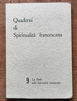 Quaderni di spiritualità francescana