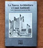 La Nuova Architettura E I Suoi Ambienti