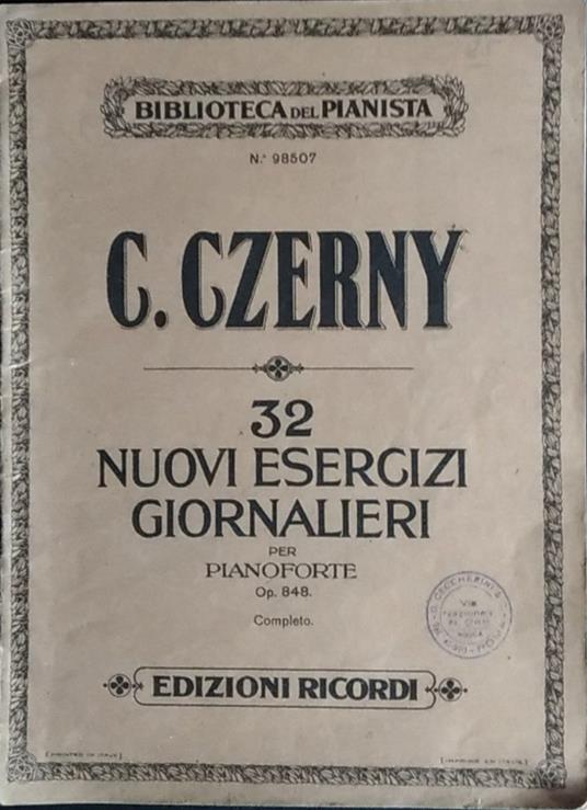 32 nuovi esercizi giornalieri per pianoforte. Op, 848 - Carl Czerny - copertina