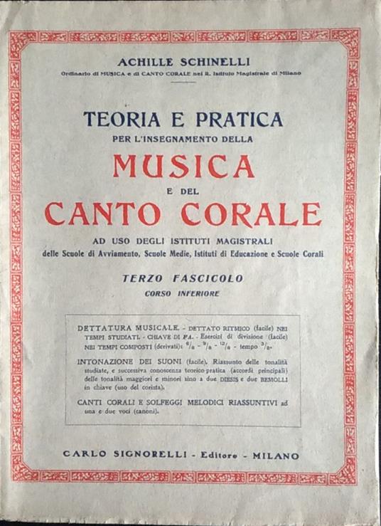 Teoria e pratica per l'insegnamento della musica e del canto corale - Achille Schinelli - copertina