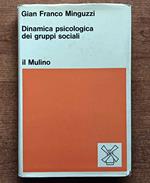 Dinamica psicologica dei gruppi sociali