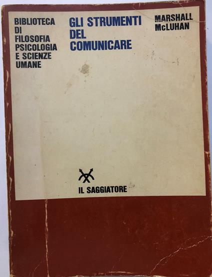 Gli strumenti del comunicare - Marshall McLuhan - copertina