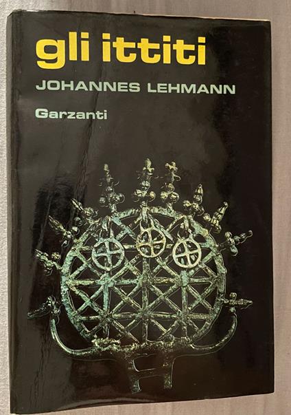 gli ittiti - Johannes Lehmann - copertina