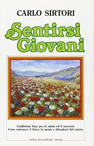 Sentirsi giovani - Carlo Sirtori - copertina