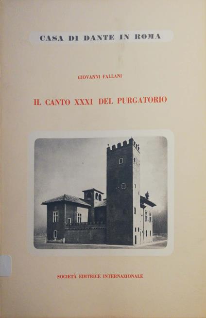 Il canto XXXI del Purgatorio - Giovanni Fallani - copertina