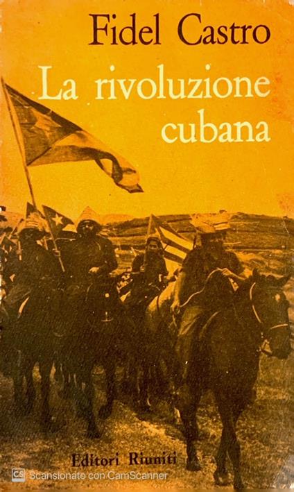 La rivoluzione cubana - Fidel Castro - copertina