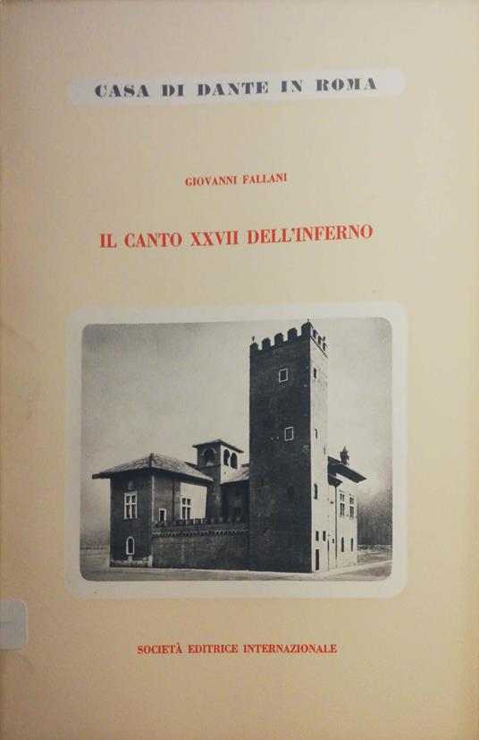 Il canto XXVII dell'Inferno - Giovanni Fallani - copertina