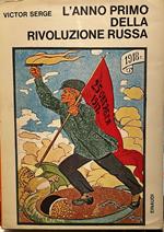 L' anno primo della rivoluzione russa