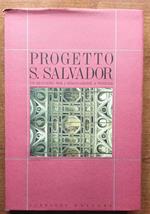 Progetto S. Salvador