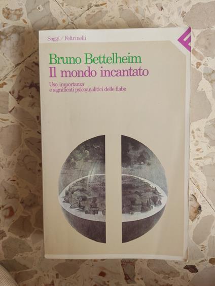 Il mondo incantato - Bruno Bettelheim - copertina