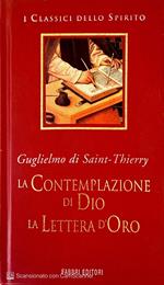 La contemplazione di Dio la lettera d'oro