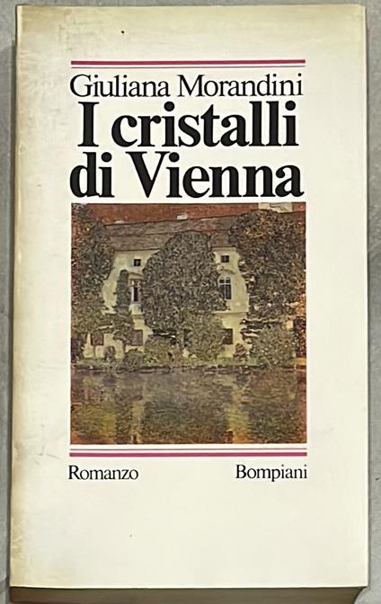 I cristalli di Vienna - Giuliana Morandini - copertina