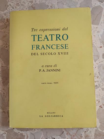 Tre espressioni del teatro francese del secolo XVIII - copertina