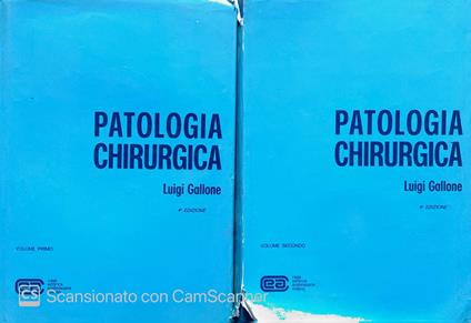 Patologia chirurgica. Vol 1-2 - Luigi Gallone - copertina